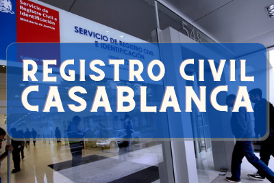Registro Civil de  Casablanca: Oficinas, horarios y como Pedir Hora en 2024