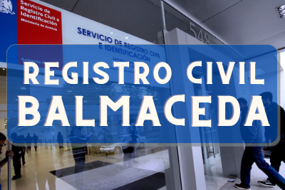 Registro Civil de Balmaceda: Oficinas, horarios y como Pedir Hora en 2024