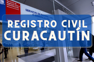 Registro Civil de Curacautín: Oficinas, horarios y como Pedir Hora en 2024