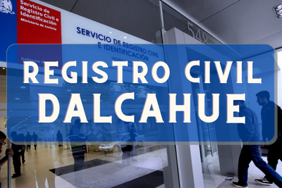 Registro Civil de Dalcahue: Oficinas, horarios y como Pedir Hora en 2024
