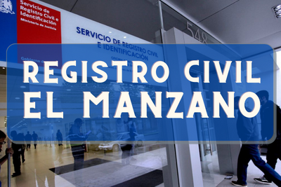 Registro Civil de El Manzano: Oficinas, horarios y como Pedir Hora en 2024