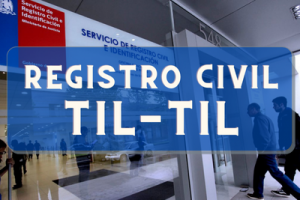Registro Civil  en Til-til: Oficinas, horarios y como Pedir Hora en 2023