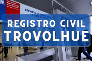 Registro Civil  en Trovolhue: Oficinas, horarios y como Pedir Hora en (2022)