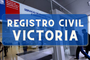 Registro Civil  en Victoria: Oficinas, horarios y como Pedir Hora en (2022)