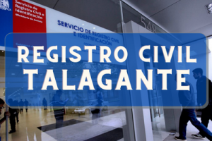 Registro Civil  en Talagante: Oficinas, horarios y como Pedir Hora en 2023