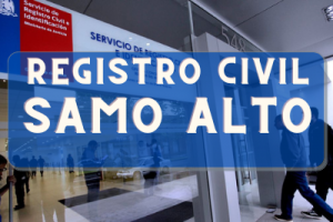 Registro Civil  en Samo Alto: Oficinas, horarios y como Pedir Hora en 2023