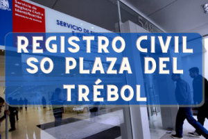 Registro Civil  en SO Plaza del Trébol : Oficinas, horarios y como Pedir Hora en 2024