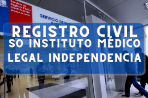 Registro Civil  en SO Instituto Médico Legal Independencia: Oficinas, horarios y como Pedir Hora en (2022)