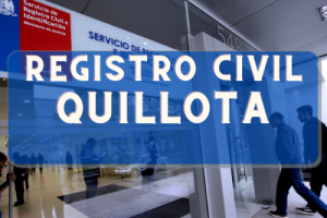 Registro Civil  en Quillota: Oficinas, horarios y como Pedir Hora en 2023