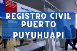 Registro Civil  en Puerto Puyuhuapi: Oficinas, horarios y como Pedir Hora en 2023