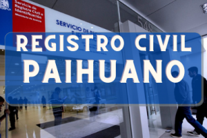 Registro Civil  en Paihuano: Oficinas, horarios y como Pedir Hora en 2024