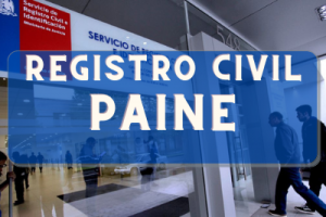 Registro Civil  en Paine: Oficinas, horarios y como Pedir Hora en 2024