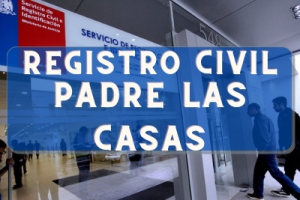 Registro Civil  en Padre Las Casas: Oficinas, horarios y como Pedir Hora en 2024