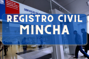 Registro Civil  en Mincha: Oficinas, horarios y como Pedir Hora en 2024
