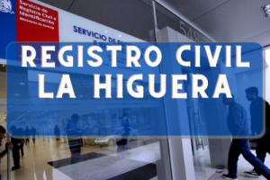 Registro Civil  en La Higuera: Oficinas, horarios y como Pedir Hora en 2024