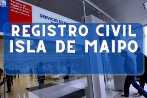 Registro Civil  en Isla de Maipo: Oficinas, horarios y como Pedir Hora en 2024